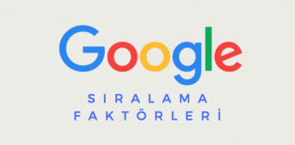 Google,Google Sıralama,Google Sıralama Faktörleri,Google Sıralama Faktörleri nelerdir